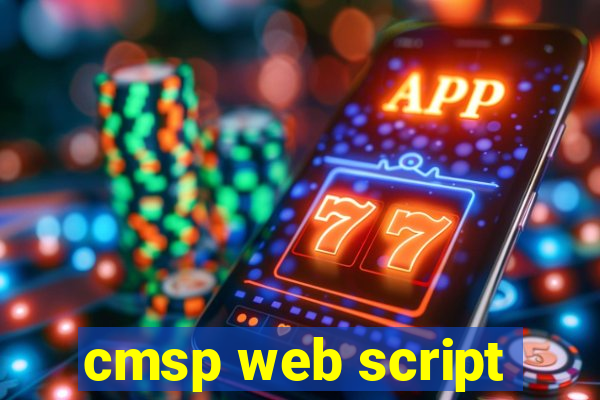 cmsp web script